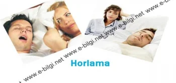 Horlama Hakkında Herşey