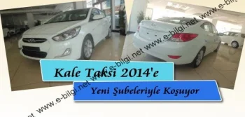 Kale Taksi 2014’e Yeni Şubeleriyle Koşuyor