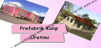 Prefabrik Kalıp Üretimi