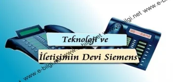 Teknoloji ve İletişimin Devi Siemens