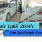 Kale Taksi 2014’e Yeni Şubeleriyle Koşuyor